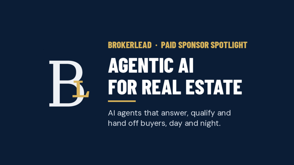 BrokerLEAD agentic AI for real estate, paid sponsor of this HEREBristol Real Estate Spotlight