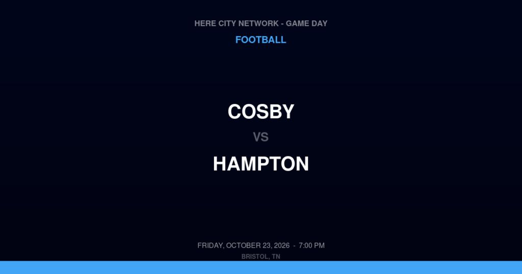 Cosby vs. Hampton — Football Game Day — Hampton, TN — Oct 23, 2026