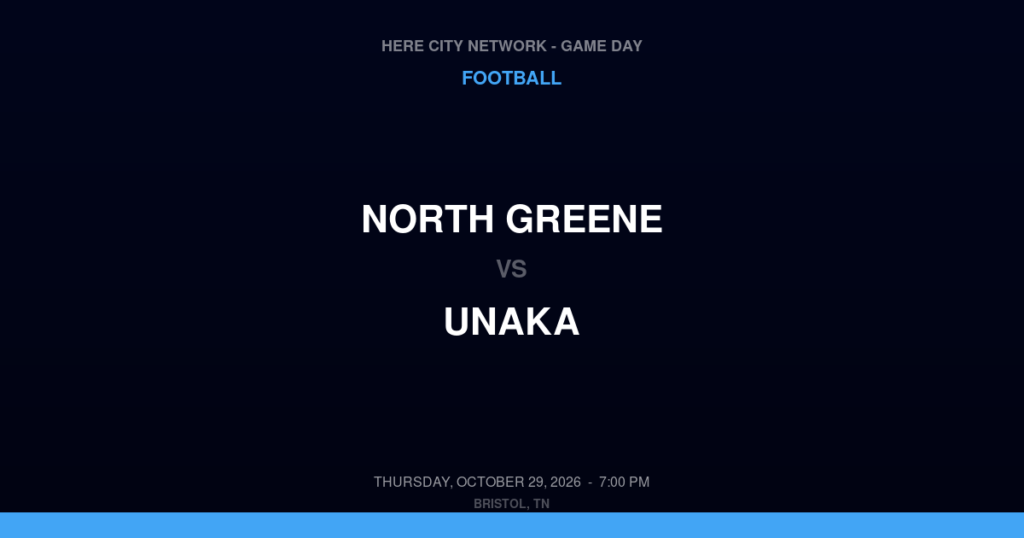 North Greene vs. Unaka — Football Game Day — Elizabethton, TN — Oct 29, 2026