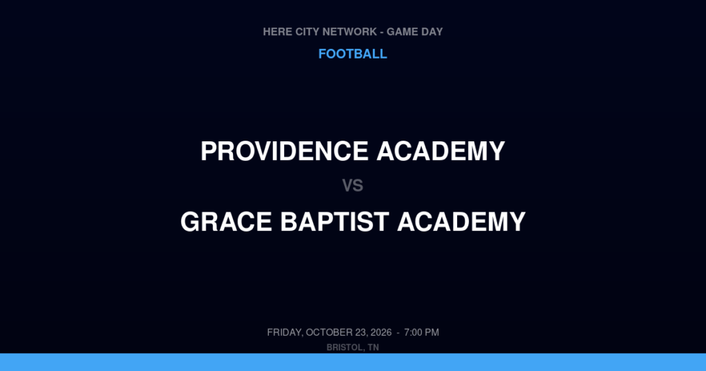Providence Academy vs. Grace Baptist Academy — Football Game Day — Chattanooga, TN — Oct 23, 2026