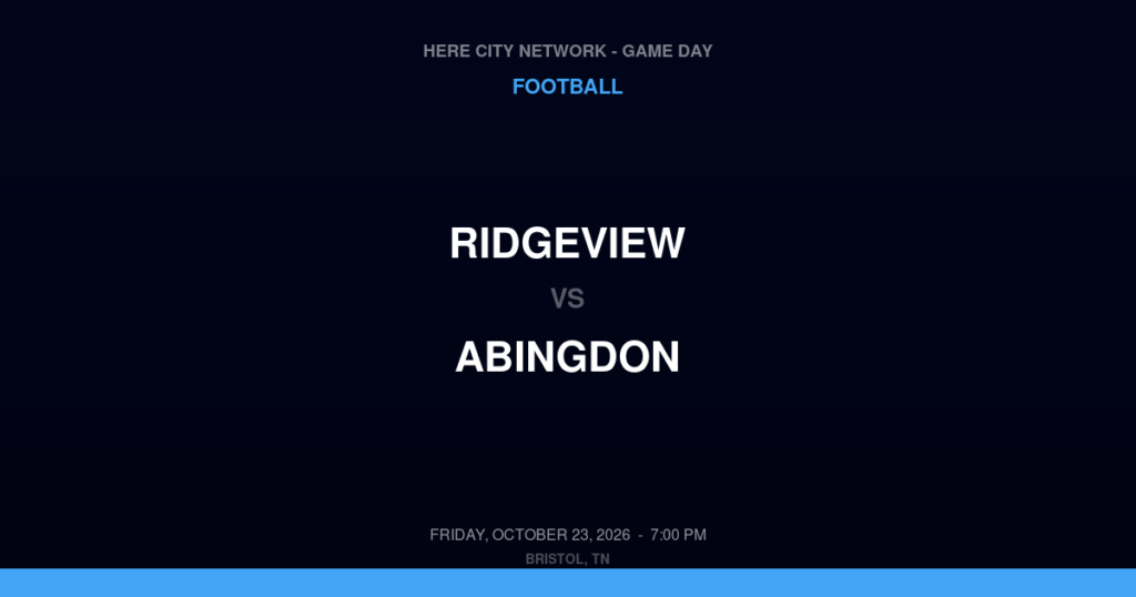 Ridgeview vs. Abingdon — Football Game Day — Abingdon, VA — Oct 23, 2026